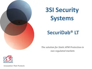 Innovative ATM Protection System by 3SI Security Systems