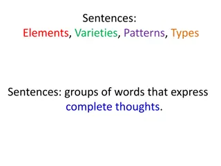 Sentences: Elements, Types, and Structure