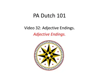 Adjective Endings in Pennsylvania Dutch (PA Dutch 101)