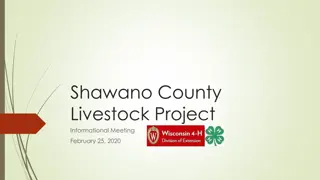 Shawano County Livestock Project Informational Meeting Overview