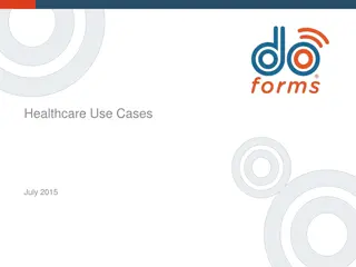 Innovative Use Cases of doForms in Healthcare: July 2015