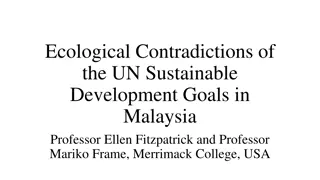 Ecological Contradictions of UN Sustainable Development Goals in Malaysia