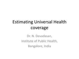 Estimating Universal Health Coverage for Ensuring Health Services Accessibility