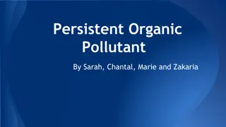 Understanding Persistent Organic Pollutants and Their Impact