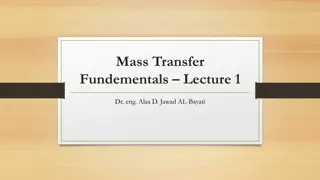 Fundamentals of Mass Transfer: Lecture Highlights with Dr. Alaa D. Jawad AL-Bayati