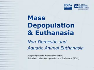 Guidelines for Euthanasia and Depopulation of Non-Domestic Animals