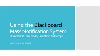 Guide to Using Blackboard Mass Notification System