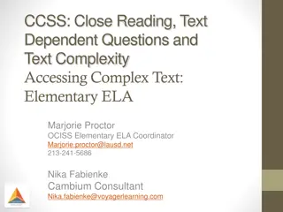 Close Reading and Text Dependent Questions in Elementary ELA