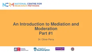 Mediation vs. Moderation in Research