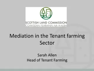 Enhancing Mediation in the Tenant Farming Sector