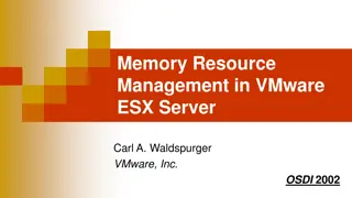 Memory Resource Management in VMware ESX Server