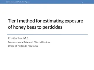 U.S. EPA Tier I Method for Bee Pesticide Exposure Estimation