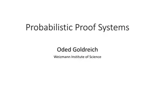 Probabilistic Proof Systems in Complexity Theory