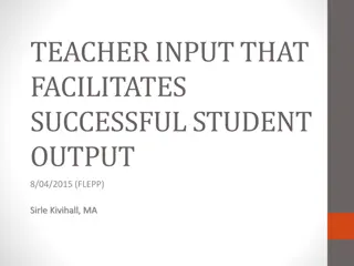 Task-Based Approach in Teaching: Key Criteria for Successful Student Output