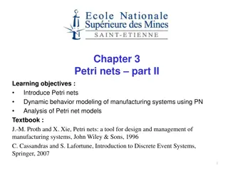 Introduction to Petri Nets Dynamic Behavior Modeling in Manufacturing Systems