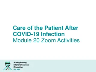 Patient Care Strategies Post COVID-19 Infection