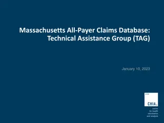 Massachusetts All-Payer Claims Database Technical Assistance Group Update