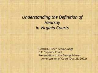 Understanding Hearsay in Virginia Courts - Key Principles and Rules