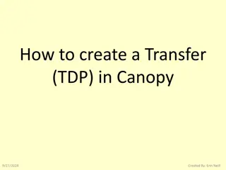 How to Create a Transfer (TDP) in Canopy 9/27/2024