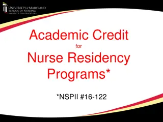 Nurse Residency Programs and Academic Credit Opportunities