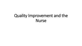 Quality Improvement in Healthcare: Connecting Research, Education, and Practice