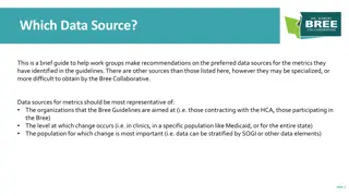 Guide to Recommended Data Sources for Metric Analysis