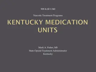 Guidelines for Establishing Medication Stations in Narcotic Treatment Programs in Kentucky