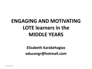 Enhancing LOTE Learning Through Interactive Strategies