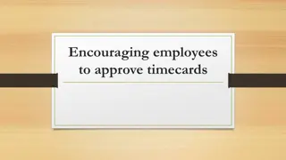 Effective Strategies for Encouraging Employees to Approve Timecards