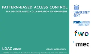 Pattern-Based Access Control in Decentralised Collaboration Environment - LDAC 2020