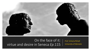 Exploring Virtue and Desire in Seneca's Philosophy