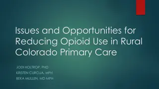 Strategies for Enhancing MAT Provision in Rural Colorado Primary Care