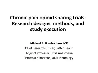 Exploring Opioid Sparing Strategies in Chronic Pain Management