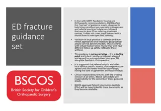 Paediatric Fracture Management Guidelines and BOAST Recommendations