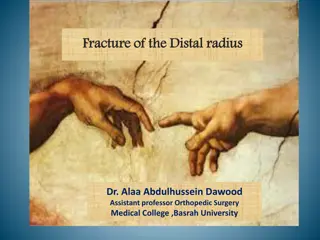 Distal Radius Fracture: Diagnosis, Management, and Complications