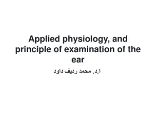 Ear Physiology and Examination Principles