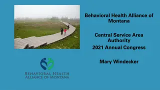 Behavioral Health Alliance of Montana: Advocating for Behavioral Health Providers and Clients