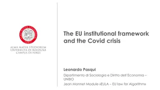 The EU Institutional Framework and the Covid Crisis