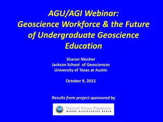 Insights into the Future of Geoscience Workforce and Education