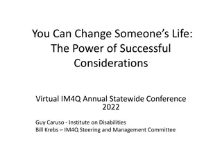 The Impact of Considerations on People's Lives at IM4Q Statewide Conference 2022