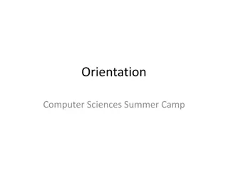 Computer Sciences Summer Camp Orientation Information