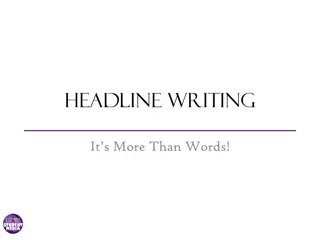 Mastering the Art of Headline Writing: Beyond Words