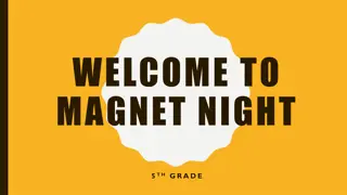 Exciting Overview of 5th Grade Magnet Night Program