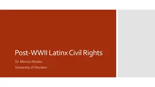 Latinx Civil Rights Activism Post-WWII