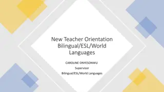 New Teacher Orientation - Bilingual/ESL/World Languages with Supervisor Caroline Onyesonwu