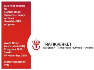 Advancements in Electric Road Systems for Heavy Vehicles: Swedish ERS Program Insights