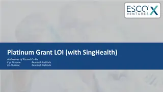 Application for Platinum Grant with SingHealth