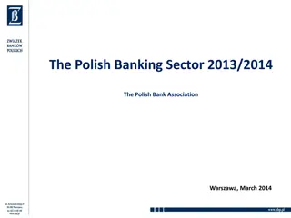 The Polish Banking Sector 2013/2014 Overview