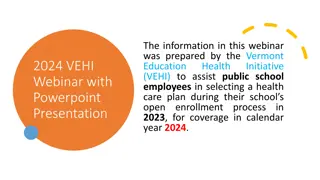 VEHI School Health Care Plan Options for 2024 Open Enrollment