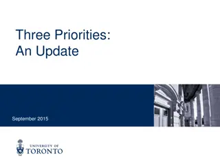 University of Toronto's Three Key Priorities Update